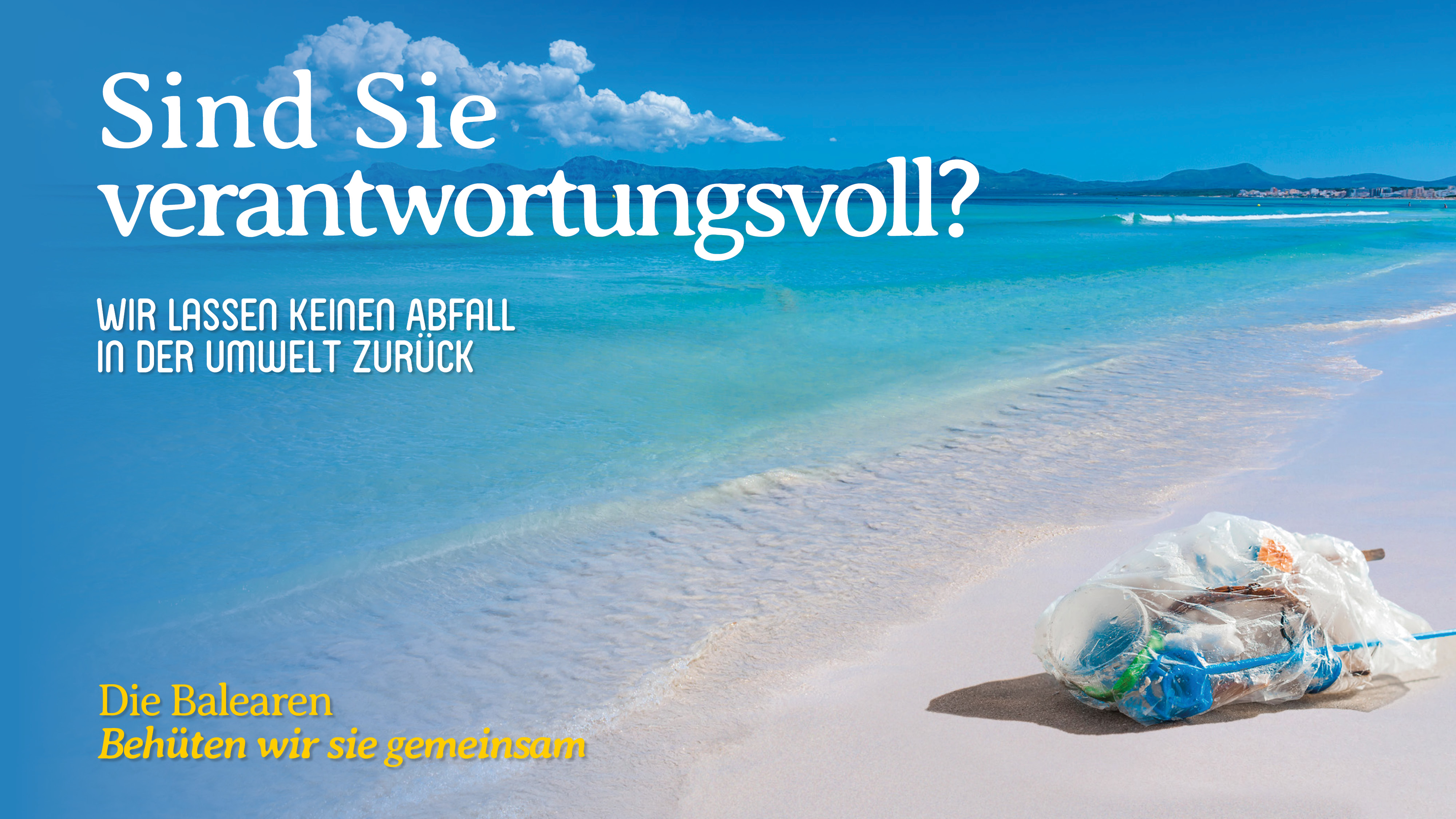 Wir hinterlassen keine abfälle in der umwelt