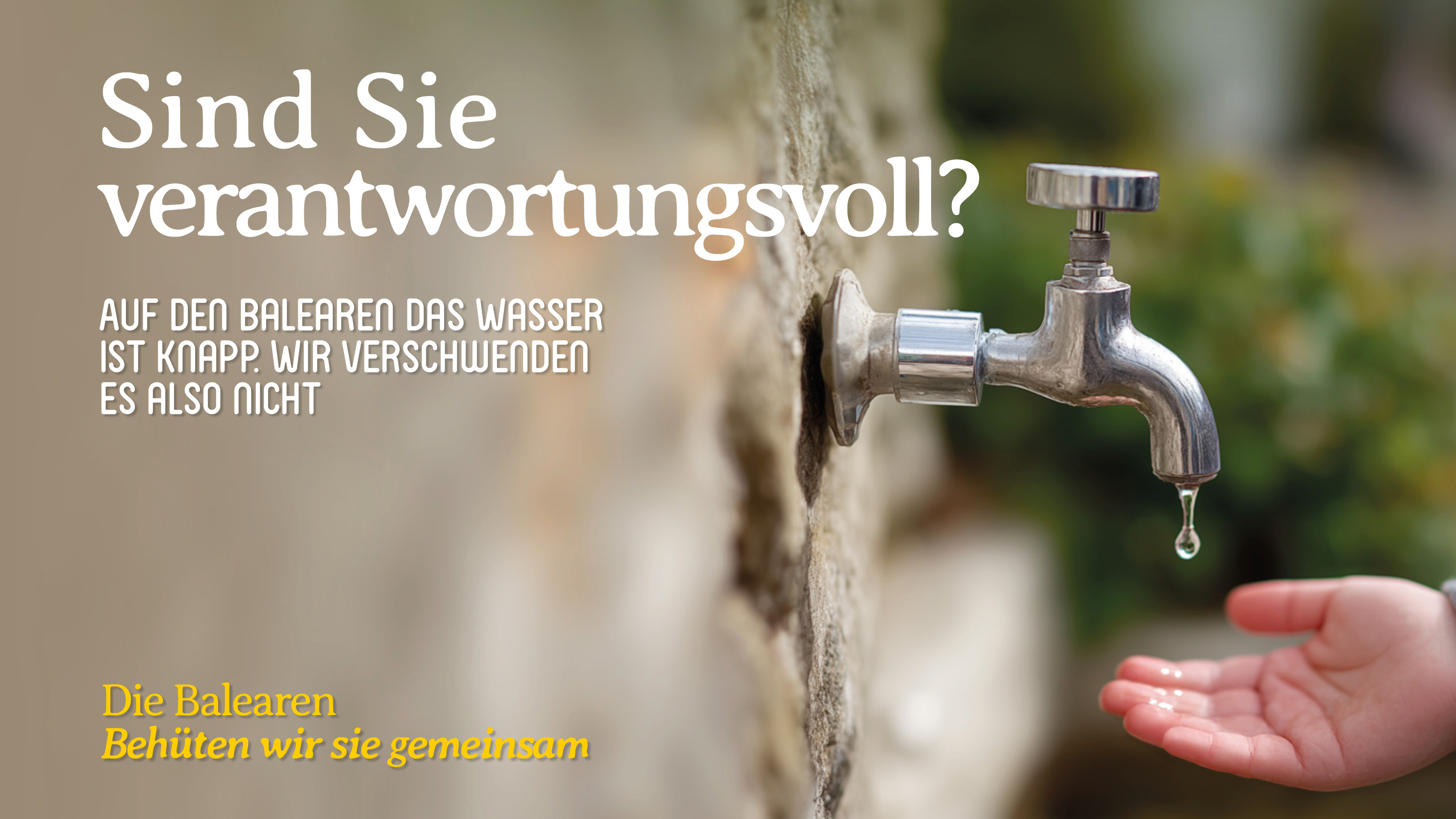 Wir verschwenden kein wasser