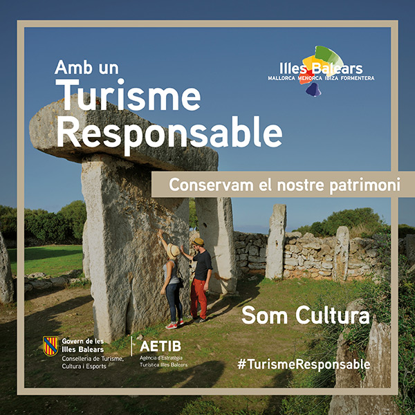 Amb un Turisme Responsable, Conservam el nostre patrimoni