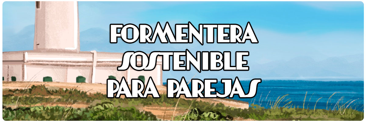 Formentera sostenible para parejas