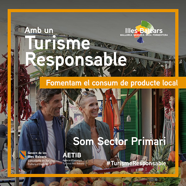 Amb un Turisme Responsable, Fomentam el consum de producte local