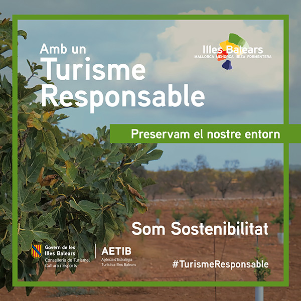 Amb un Turisme Responsable, Preservam el nostre entorn